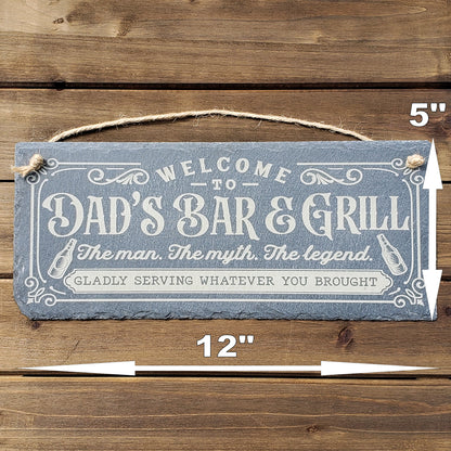 Dad's Bar & Grill - Slate Sign